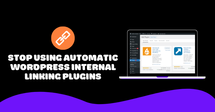 Automatic WordPress Internal Linking Plugins