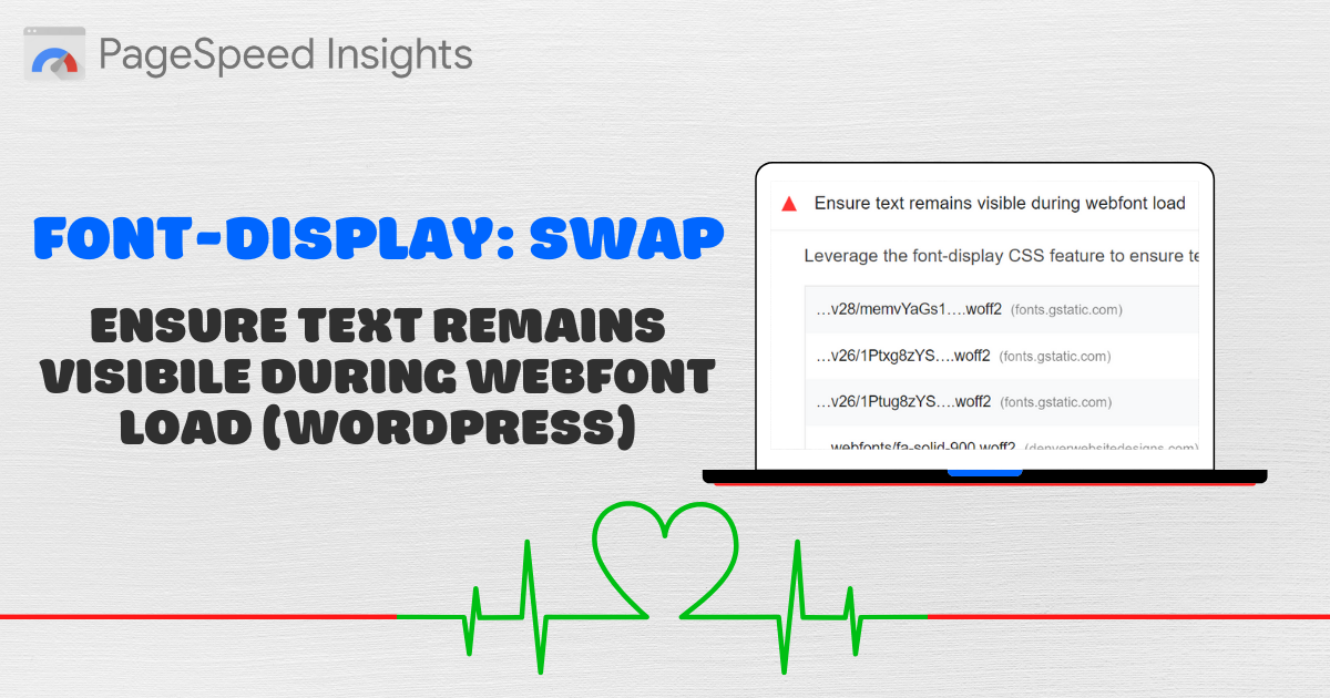 How to Keep Text Visible During Webfont Load in WordPress