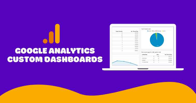 7 Google Analytics Custom Dashboards to Download and Use