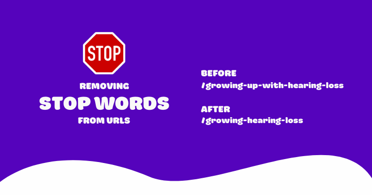 Don’t Strip Stop Words From URLs: SEO & Readability Tips