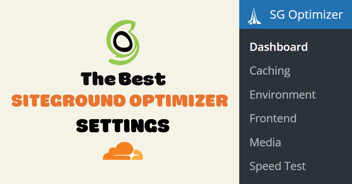 Optimal SiteGround Speed Optimizer Settings for 2026