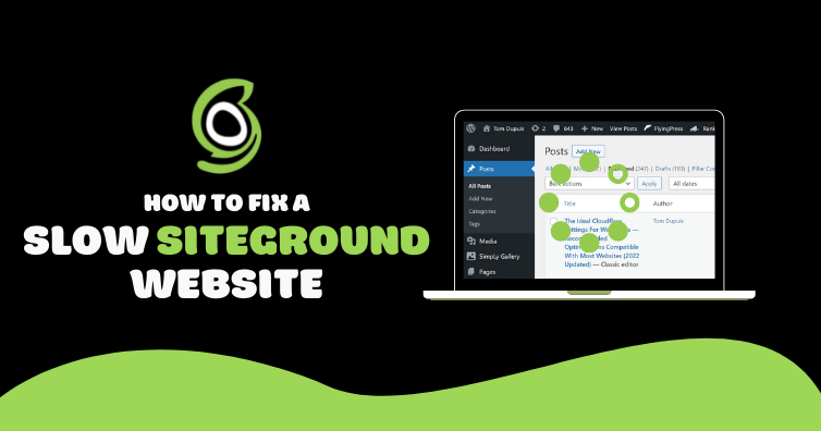 Speed Up Your Slow SiteGround Website in 15 Steps